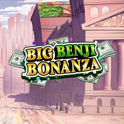 Big Benji Bonanza